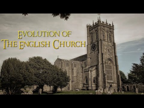 Evolution Of The Medieval English Church