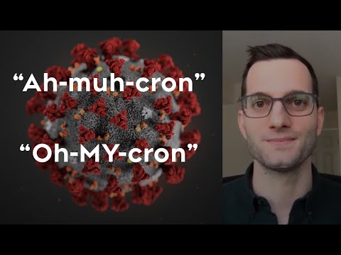 Pronouncing &#039;Omicron&#039;: &#039;AH-muh-cron&#039; or &#039;Oh-MY-cron&#039;?