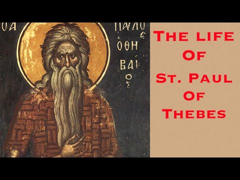 The Life of St. Paul of Thebes