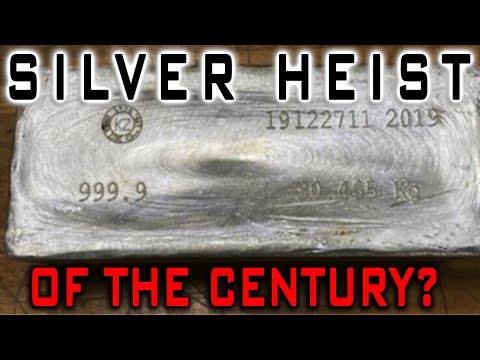 $11 Million In Silver Bullion STOLEN! The Silver Heist Of The Century?