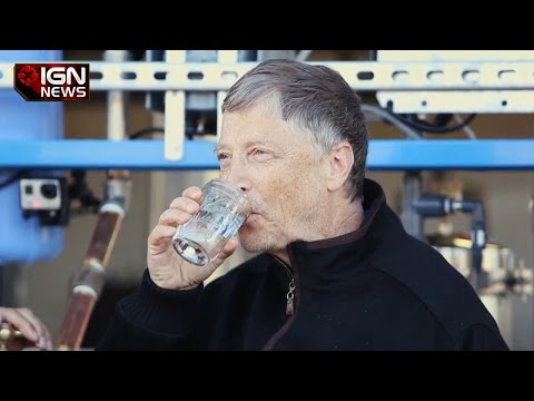 Bill Gates Drinks Poop Water - IGN News
