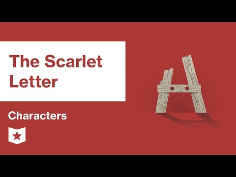 The Scarlet Letter | Characters | Nathaniel Hawthorne