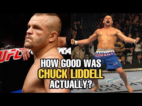 How GOOD was Chuck Liddell Actually?