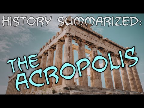 History Summarized: The Acropolis