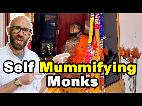 The Curious Case of the Ray Ban Wearing Self Mummified Monk