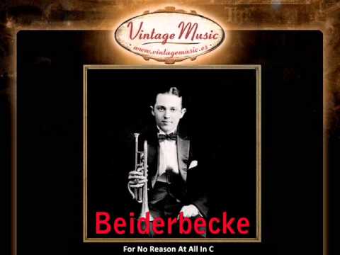 Bix Beiderbecke - For No Reason At All In C (VintageMusic.es)