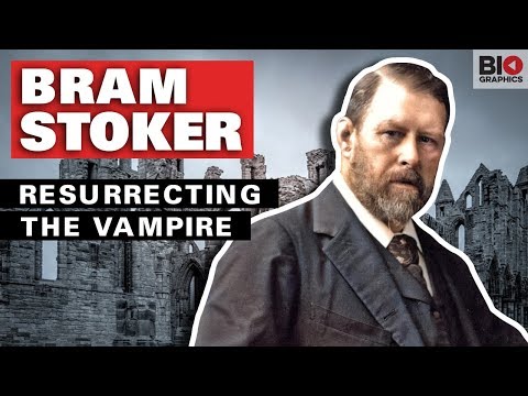 Bram Stoker: Resurrecting the Vampire