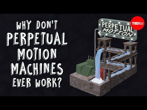 Why don&#039;t perpetual motion machines ever work? - Netta Schramm