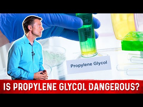 Propylene Glycol Side Effects &amp; Dangers by Dr. Berg