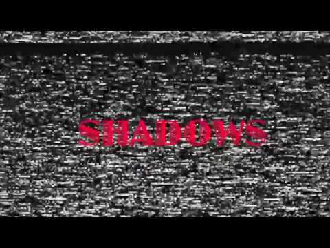 Shadows Season 1 Extended Trailer