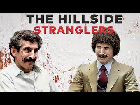 The Hillside Stranglers: The Horrifying Story of Kenneth Bianchi and Angelo Buono