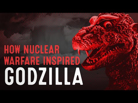 How Nuclear Warfare Inspired Godzilla - True Fiction