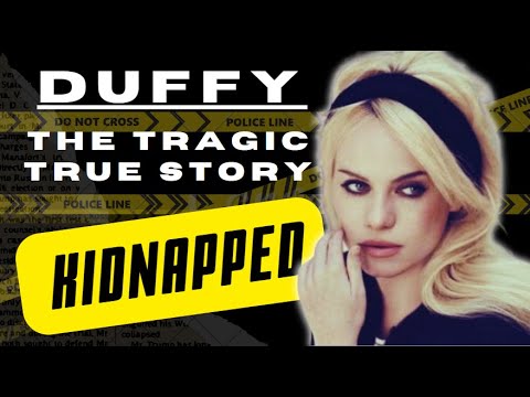 The Kidnap of Duffy | True Crime Documentary | Story of the Kidnapping of singer Duffy | True Story