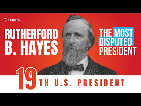 Rutherford B. Hayes: The Most Disputed President