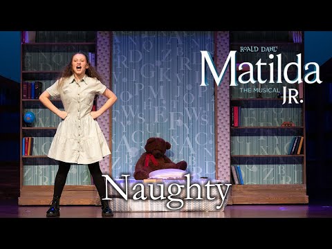 Matilda Jr | Naughty | TKA Theatre Co