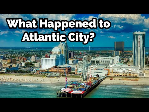 What Happened to Atlantic City?