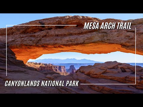 Mesa Arch Trail | Island in the Sky | Canyonlands National Park