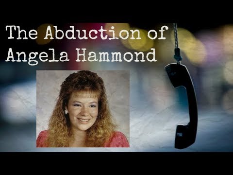 The Abduction of Angela Hammond