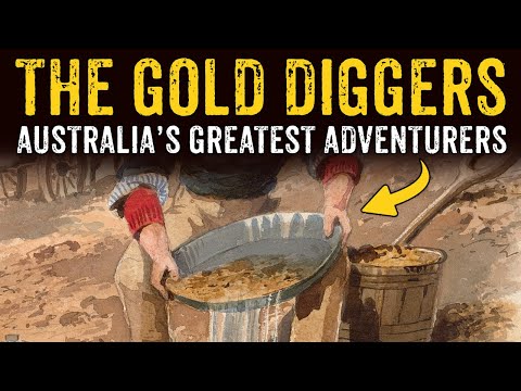 The Remarkable GOLD DIGGERS of the 1850s Gold Rush