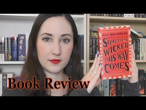 Something Wicked This Way Comes - Book Review | The Bookworm