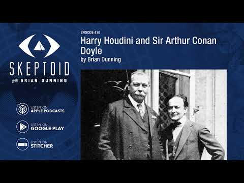 Harry Houdini and Sir Arthur Conan Doyle