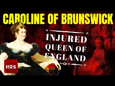 Caroline of Brunswick: Injured Queen of England