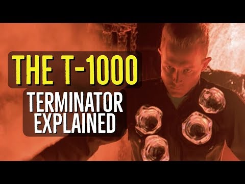 The T-1000 (TERMINATOR Explained)