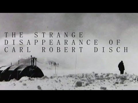 The Strange Disappearance of Carl Robert Disch
