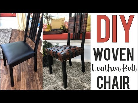 DIY: Chair MAKEOVER!! Woven Leather Belt Chair - by Orly Shani