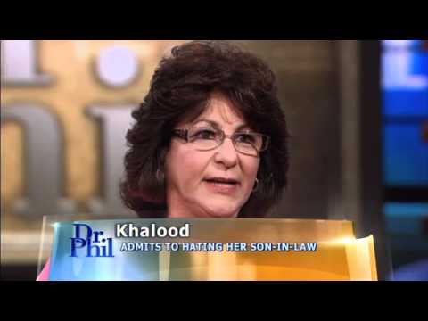 Dr. Phil – Khalood Explains Why She Hates Her Son-in-Law