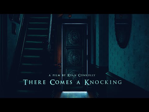 There Comes a Knocking - (a Short Horror Film)