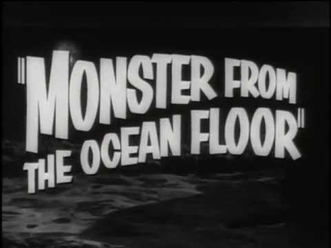 Monster from the Ocean Floor - Trailer