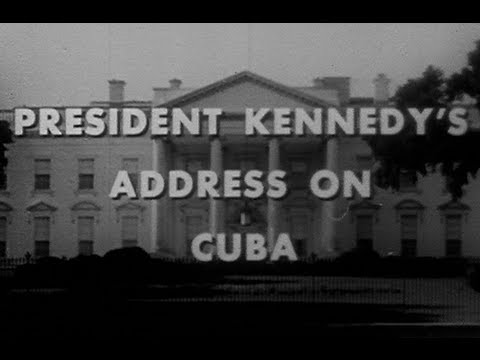 JFK&#039;S &quot;CUBAN MISSILE CRISIS&quot; SPEECH (10/22/62) (COMPLETE AND UNCUT)