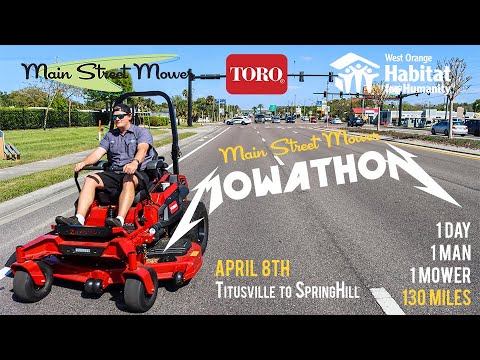 Main Street Mower Mowathon | Florida Man rides Mower across the State!