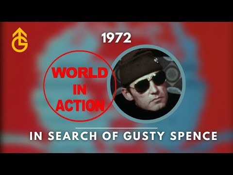 World In Action: In Search Of Gusty Spence