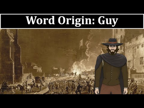 Word Origin: Guy