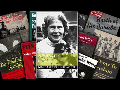 Margaret Bourke-White Tribute Film