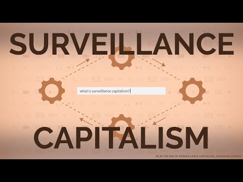 What is Surveillance Capitalism?