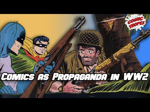 Comics as Propaganda in WW2