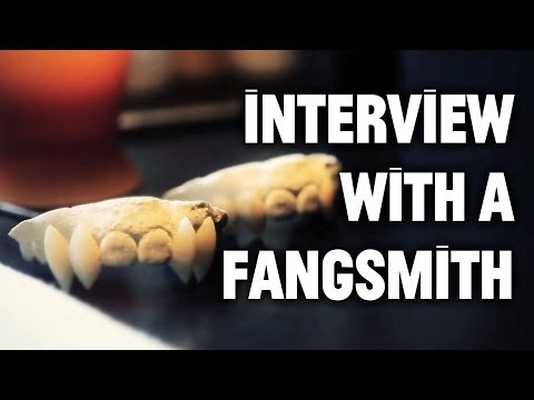 Interview with a Fangsmith