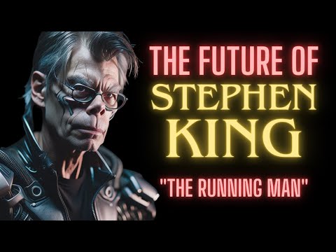 THE RUNNING MAN - Stephen King Predicts the Future