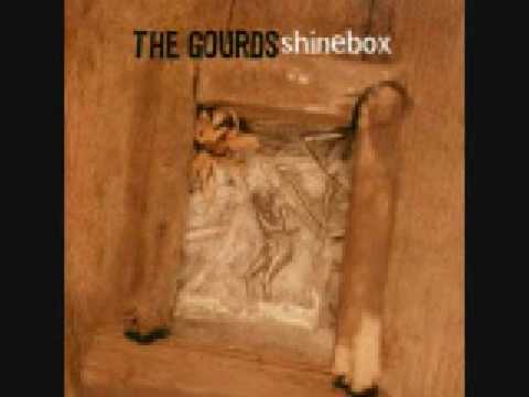 The Gourds - Gin and Juice