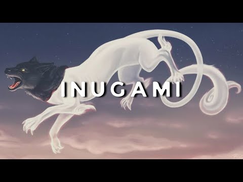 INUGAMI Origin: Japanese mythology &quot;Spirit Dogs of Japanese legend who possess human bodies&quot;