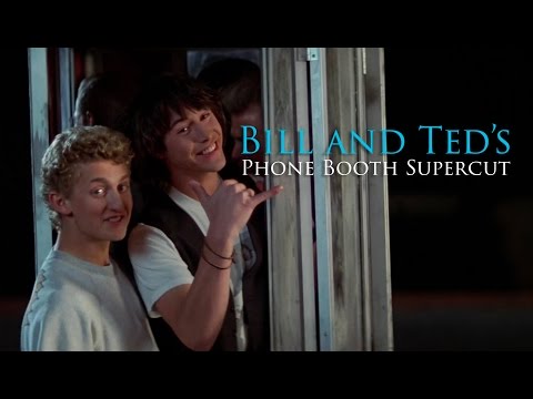 Bill and Ted&#039;s Excellent Adventure - Phonebooth Supercut