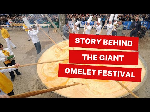 The Incredible Story Behind the Giant Omelet Festival