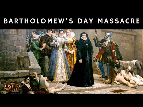 St. Bartholomew&#039;s Day Massacre