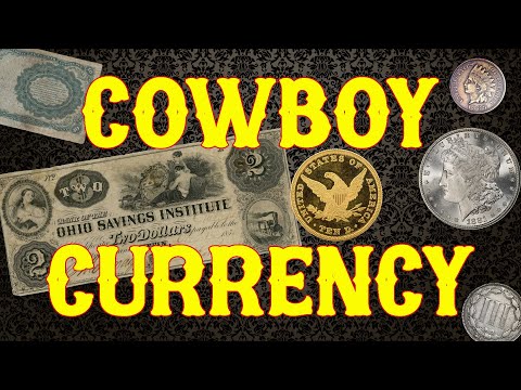 Cowboy Currency
