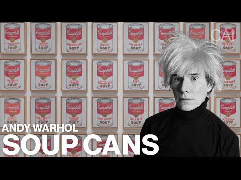 Andy Warhol Explained: Cambell&#039;s Soup Cans (1962)