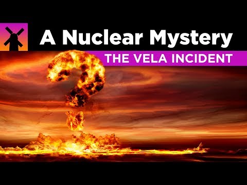 The Vela Incident: Greatest Nuclear Mystery Ever