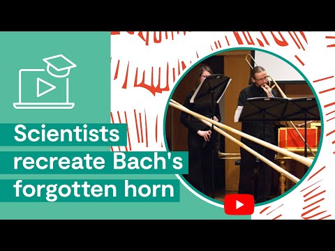 Scientists recreate Bach&#039;s forgotten horn
